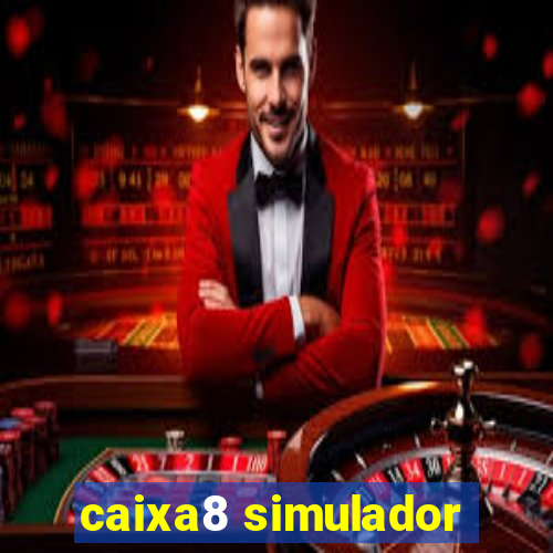 caixa8 simulador